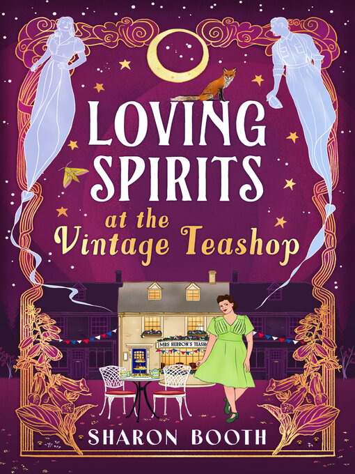 Title details for Loving Spirits at the Vintage Teashop by Sharon Booth - Available